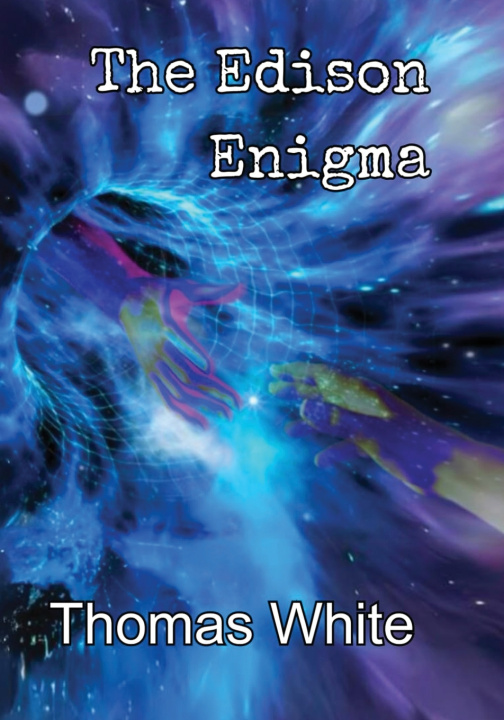 Kniha The Edison Enigma Thomas White