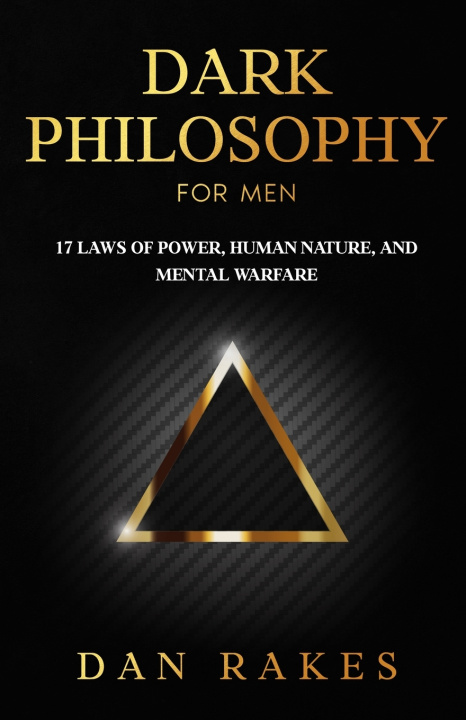 Kniha Dark Philosophy for Men Dan Rakes