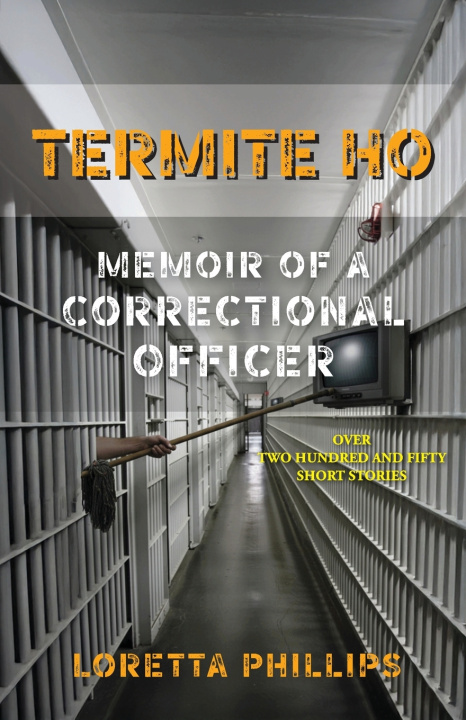 Kniha Termite Ho Loretta Phillips