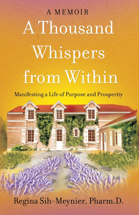 Kniha A Thousand Whispers from Within Regina Sih-Meynier