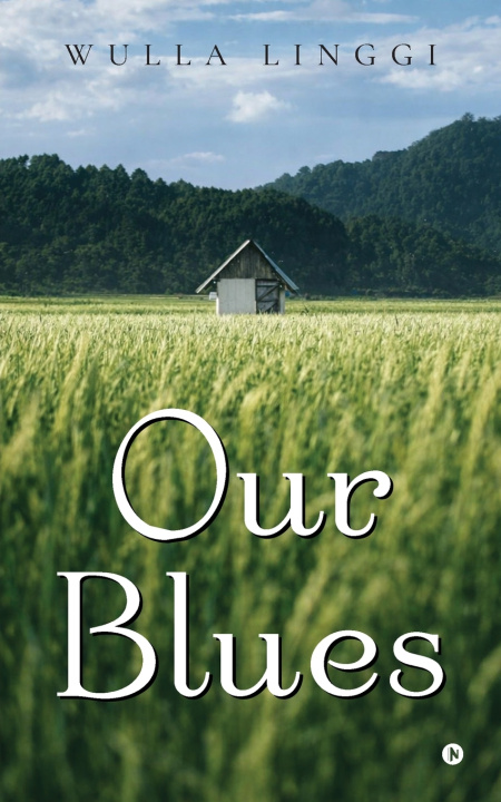 Knjiga Our Blues Wulla Linggi