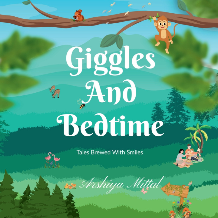 Kniha Giggles and Bedtime Arshiya Mittal