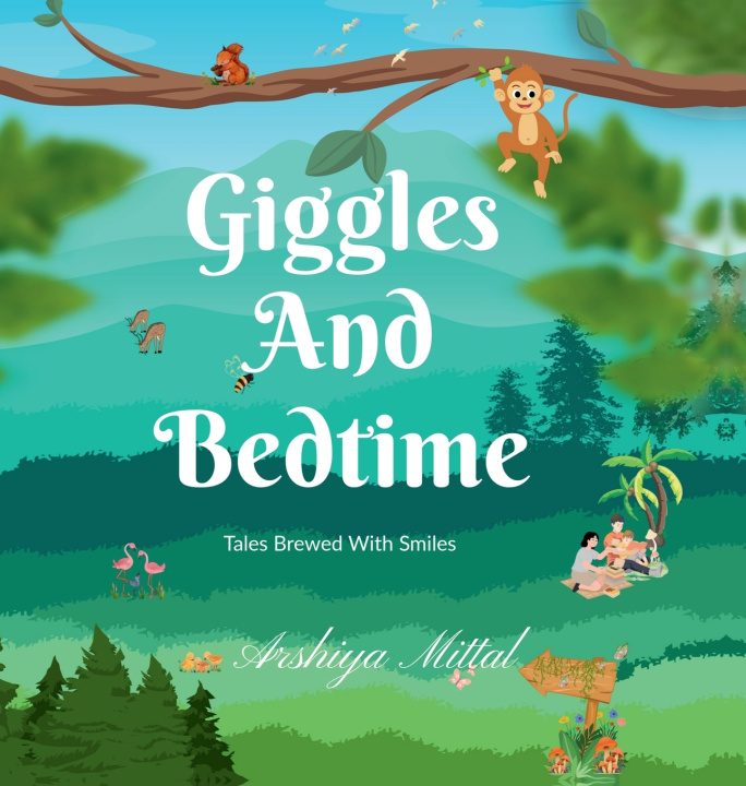 Kniha Giggles and Bedtime Arshiya Mittal