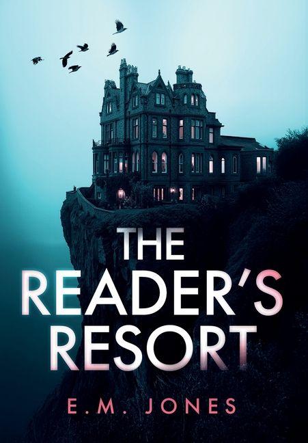 Kniha The Reader's Resort E. M. Jones