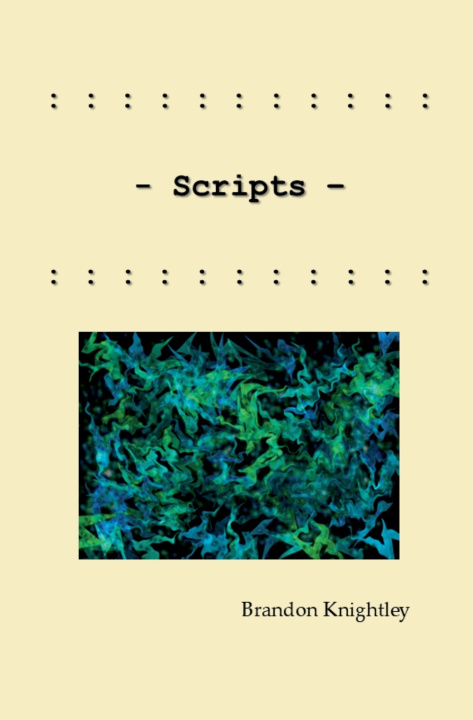 Kniha Scripts Brandon Knightley