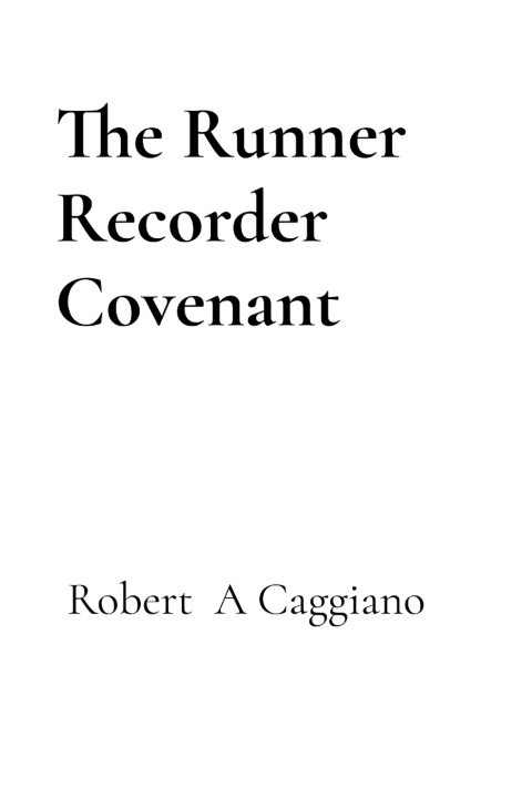 Kniha The Runner Recorder Covenant Robert A Caggiano