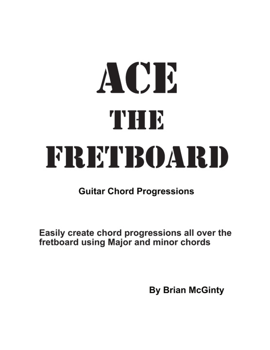 Kniha Ace the Fretboard Brian McGinty
