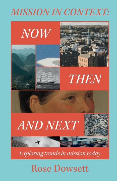 Kniha Mission in Context Rose Dowsett