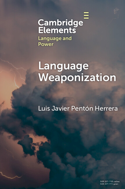 Könyv Language Weaponization Luis Javier Pentón Herrera