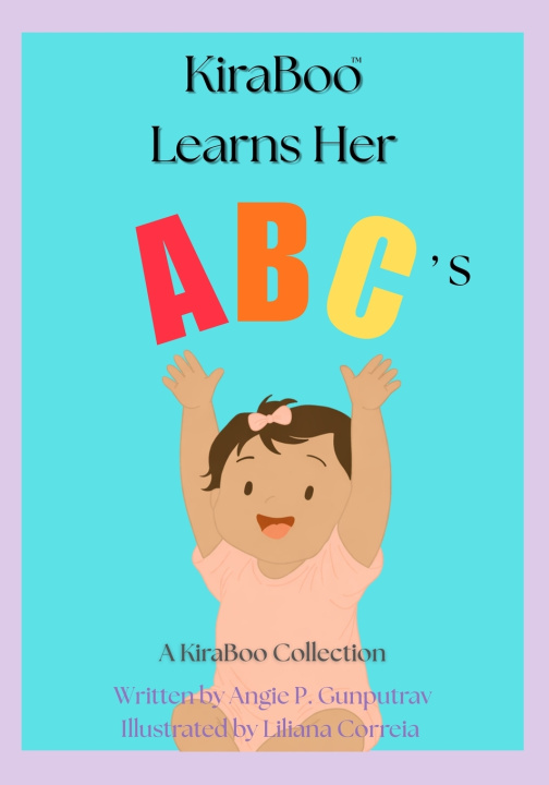 Kniha KiraBoo Learns Her ABC's Angie P. Gunputrav