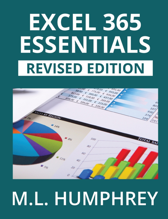 Kniha Excel 365 Essentials M.L. Humphrey