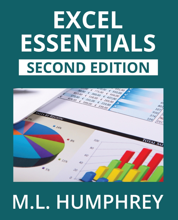 Könyv Excel Essentials M.L. Humphrey