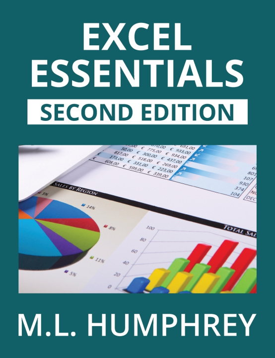 Könyv Excel Essentials M.L. Humphrey