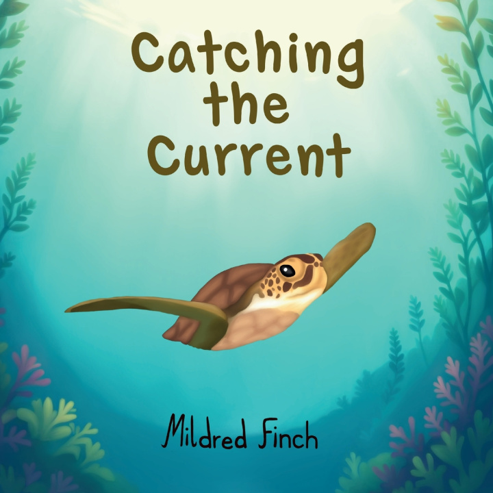 Kniha Catching the Current Mildred Finch