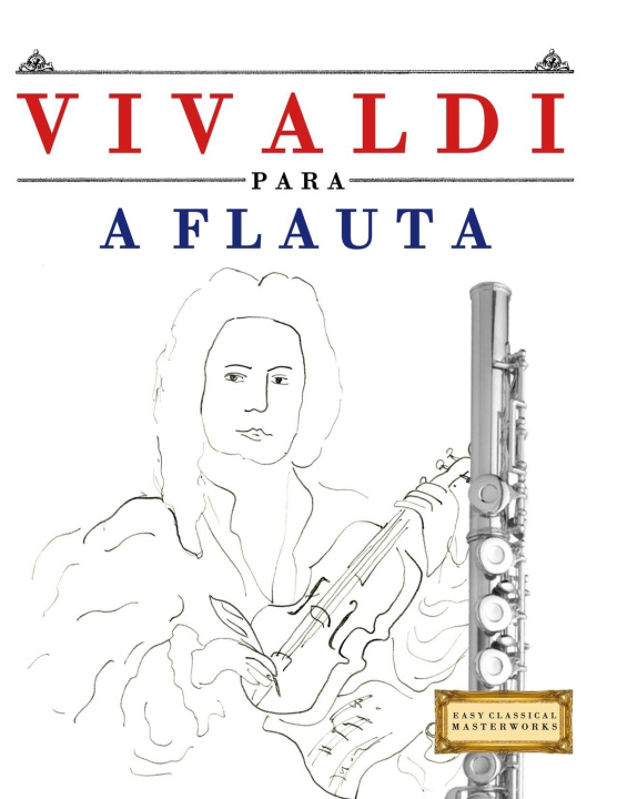 Kniha Vivaldi para a Flauta E.C. Masterworks