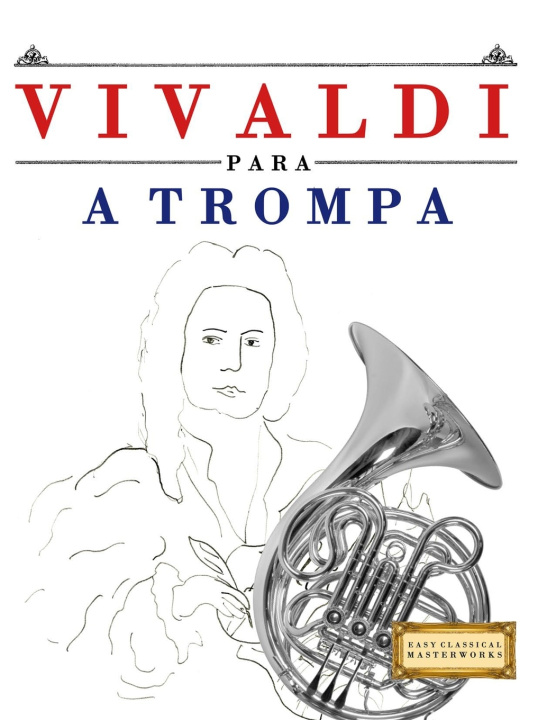 Könyv Vivaldi para a Trompa E.C. Masterworks
