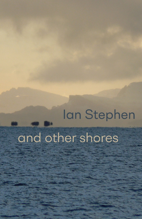 Kniha and other shores Ian Stephen