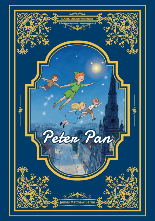 Kniha Peter Pan/小飞侠彼得·潘 James Matthew Barrie