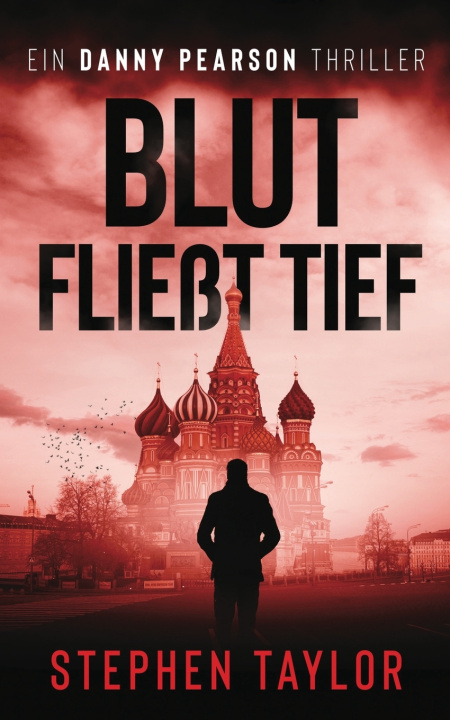 Kniha blut fließt tief Stephen Taylor