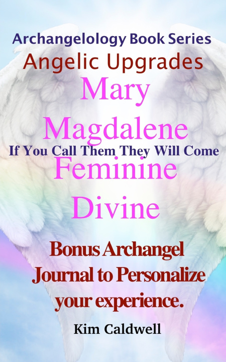 Knjiga Mary Magdalene Feminine Divine Kim Caldwell