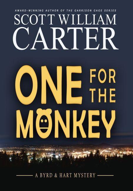 Kniha One for the Monkey Scott William Carter
