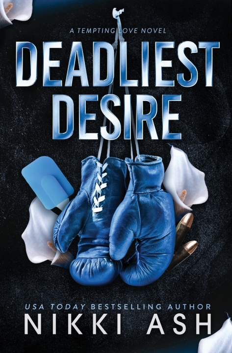 Kniha Deadliest Desire Nikki Ash