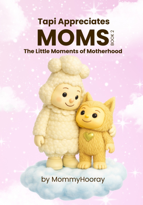 Kniha Tapi Appreciates Moms MommyHooray