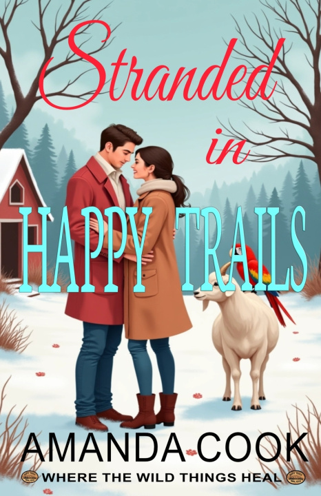 Kniha Stranded In Happy Trails Amanda Cook