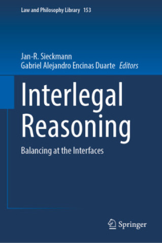 Kniha Interlegal Reasoning Gabriel Alejandro Encinas Duarte