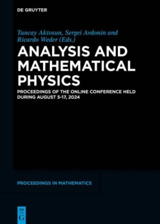 Könyv Analysis and Mathematical Physics Tuncay Aktosun