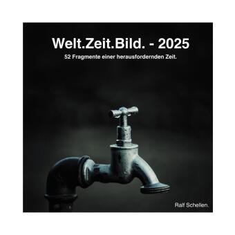 Book Welt.Zeit.Bild. - 2025 Ralf Schellen