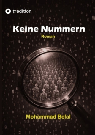 Kniha Keine Nummern Mohammad Belal