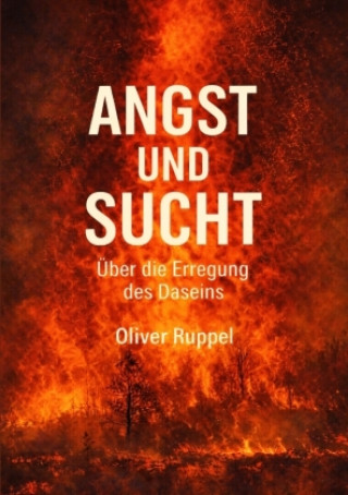 Kniha Angst und Sucht Oliver Ruppel