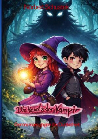 Kniha Die Hexe und der Vampir Norbert Schustek
