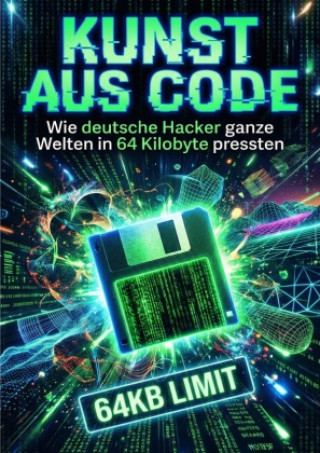 Könyv Kunst aus Code Jens F. Kunsman