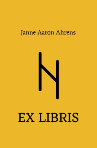 Kniha Ex Libris Janne Aaron Ahrens