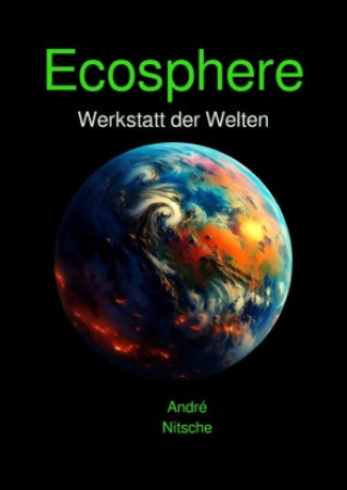 Knjiga Ecosphere André Nitsche