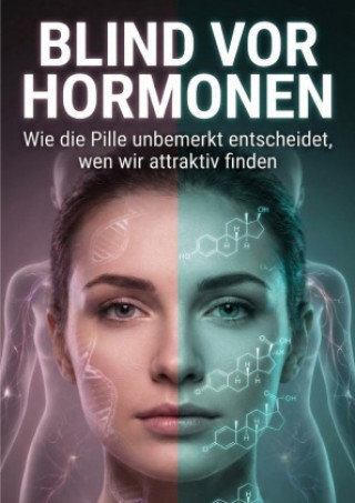 Kniha Blind vor Hormonen Lena W. Arndt