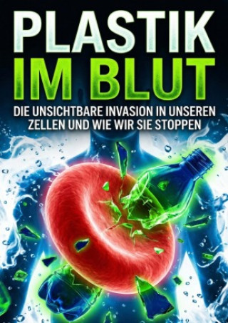 Kniha Plastik im Blut Sarah J. Vogt