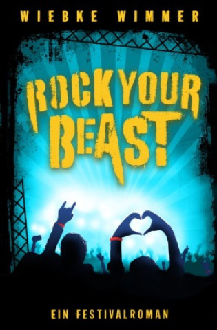 Kniha Rock Your Beast Wiebke Wimmer