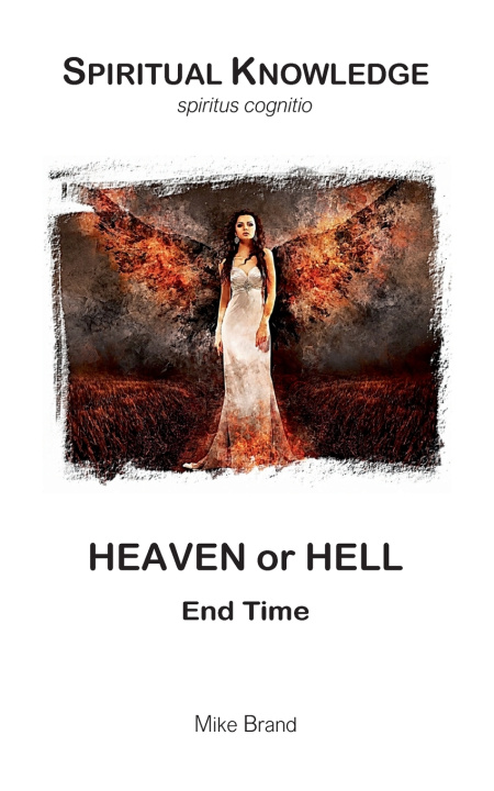 Kniha Heaven or Hell Mike Brand