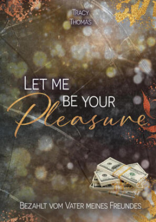 Buch Let me be your pleasure Tracy Thomas