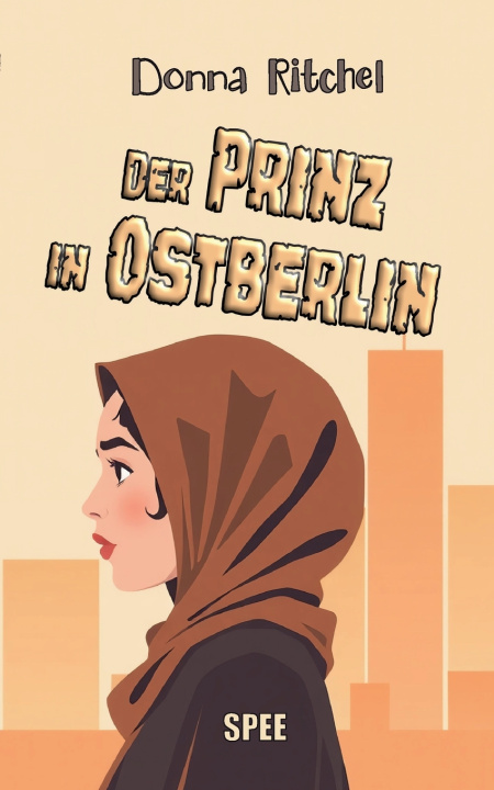 Könyv Der Prinz in Ostberlin Donna Ritchel