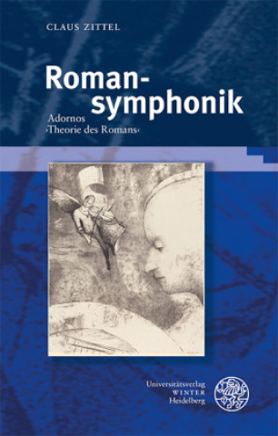 Kniha Romansymphonik Claus Zittel
