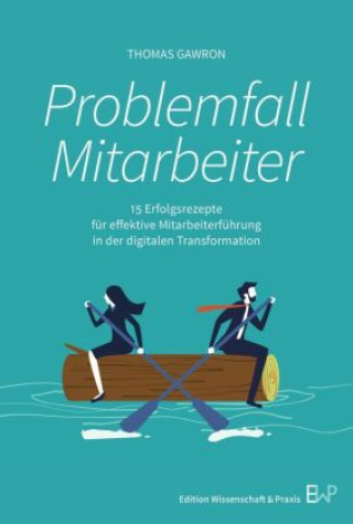Knjiga Problemfall Mitarbeiter Thomas Gawron