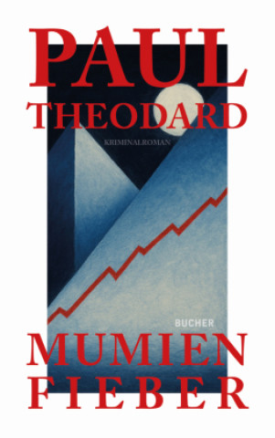 Kniha Mumienfieber Paul Theodard