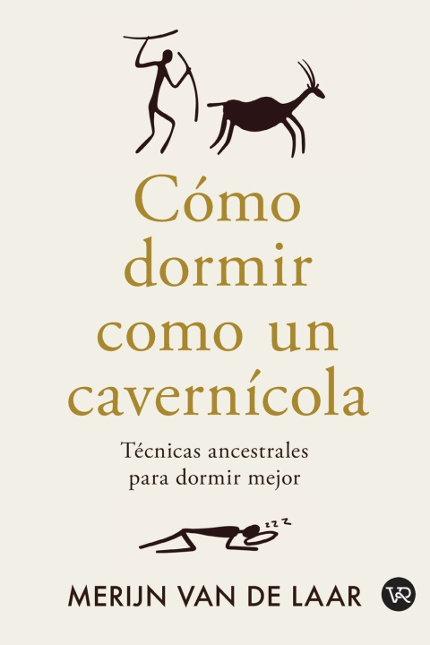 Kniha Cómo dormir como un cavernícola Merijn van de Laar