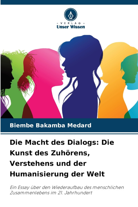 Kniha Die Macht des Dialogs Biembe Bakamba Medard