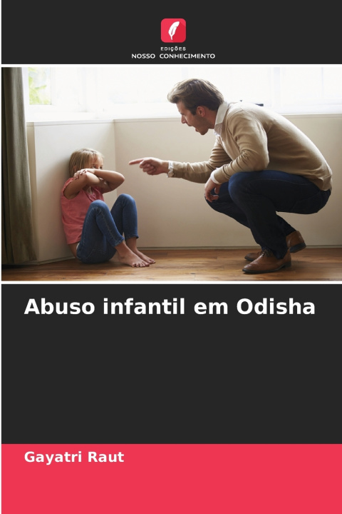 Knjiga Abuso infantil em Odisha Gayatri Raut