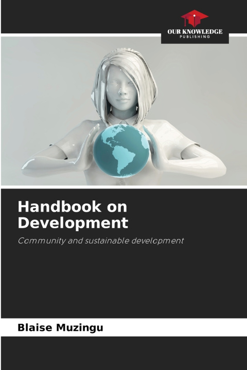 Kniha Handbook on Development Blaise Muzingu